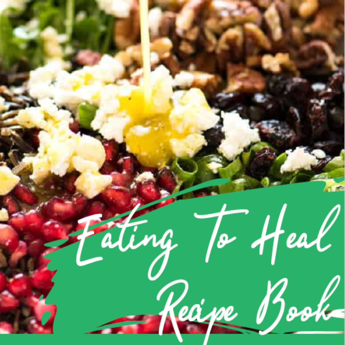 Eating To Heal E-Book